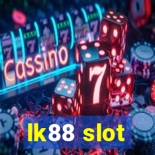 lk88 slot