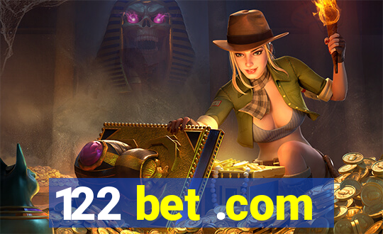 122 bet .com