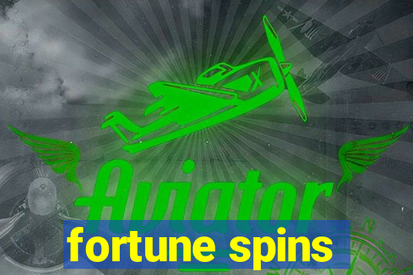 fortune spins