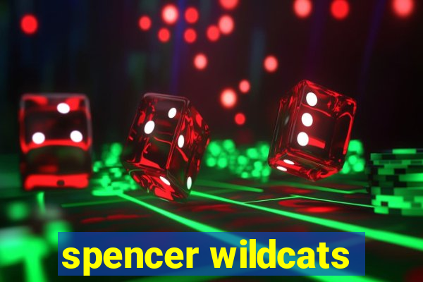 spencer wildcats