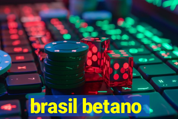 brasil betano