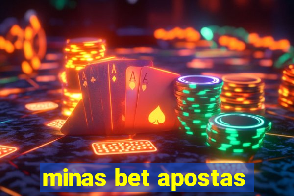 minas bet apostas