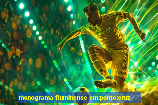 monograma fluminense em:ponto:cruz