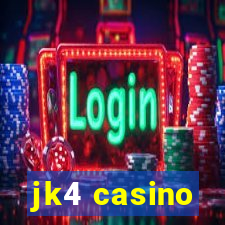 jk4 casino