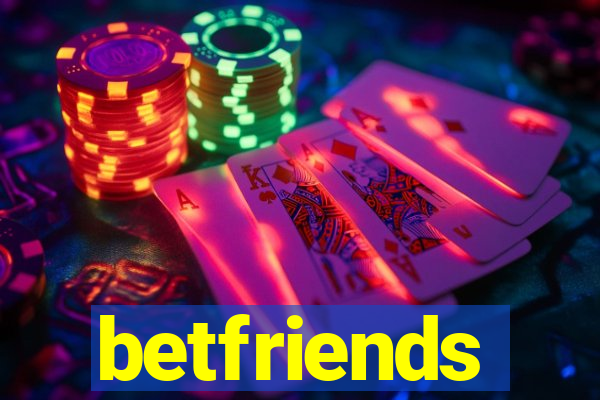 betfriends