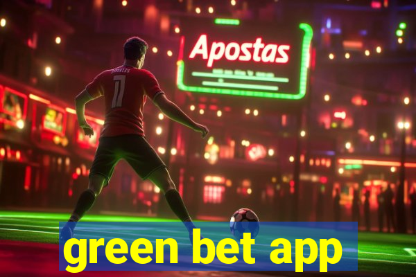 green bet app