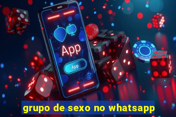 grupo de sexo no whatsapp