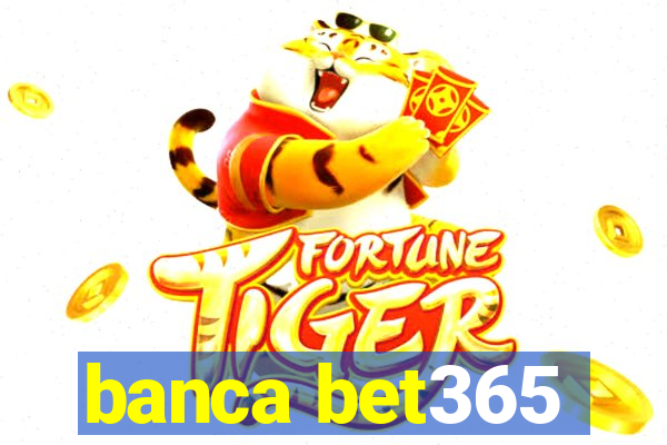 banca bet365