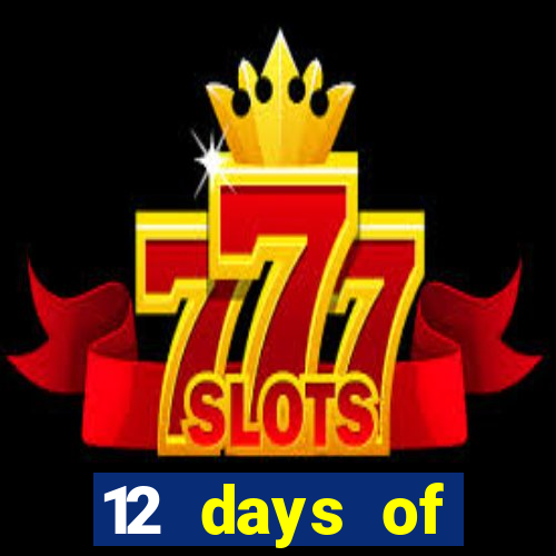 12 days of christmas casino promotion