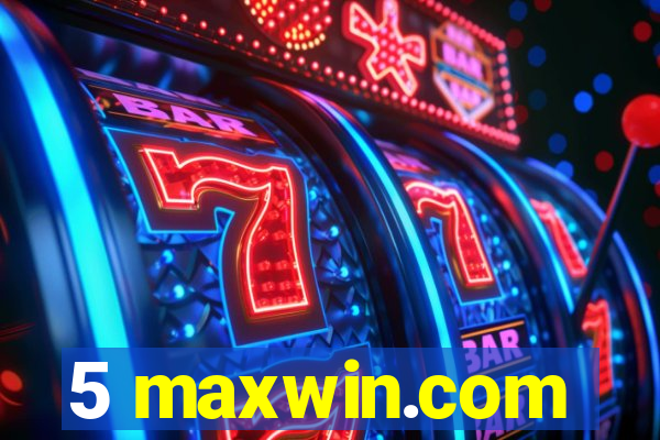 5 maxwin.com