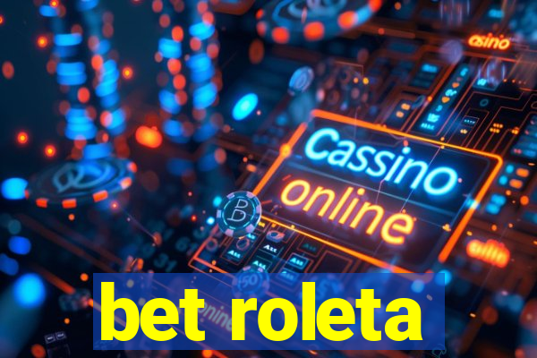 bet roleta