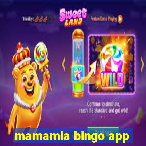 mamamia bingo app