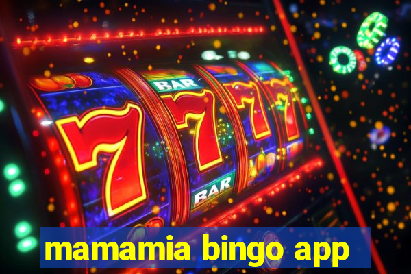 mamamia bingo app