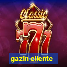 gazin cliente