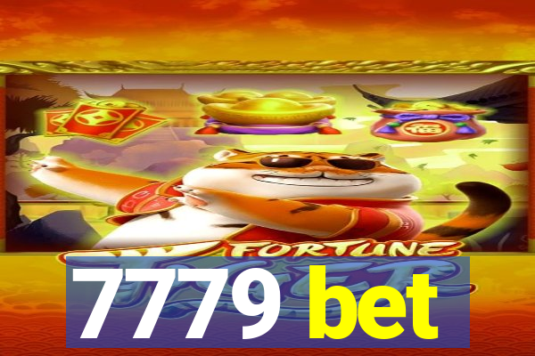 7779 bet