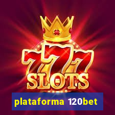 plataforma 120bet