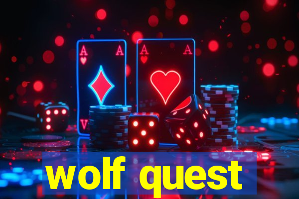 wolf quest