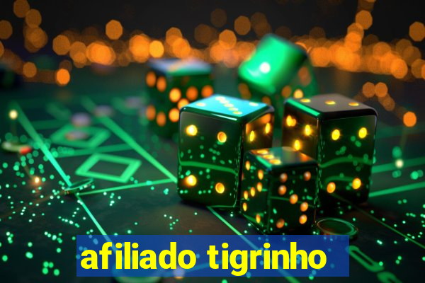 afiliado tigrinho