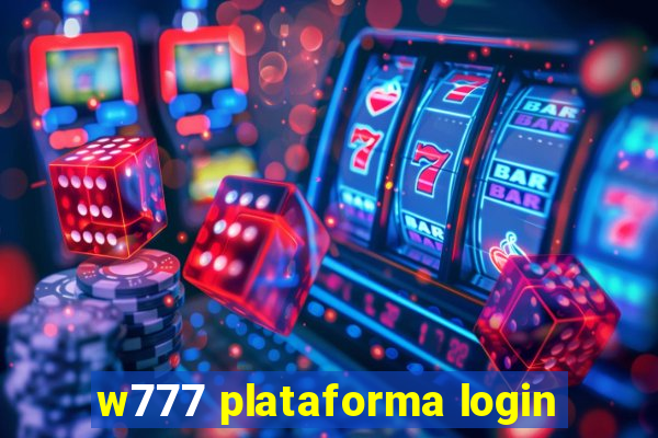 w777 plataforma login