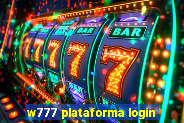 w777 plataforma login