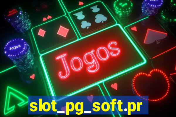 slot_pg_soft.prodevreal.com