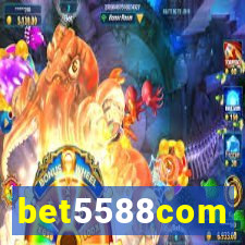 bet5588com