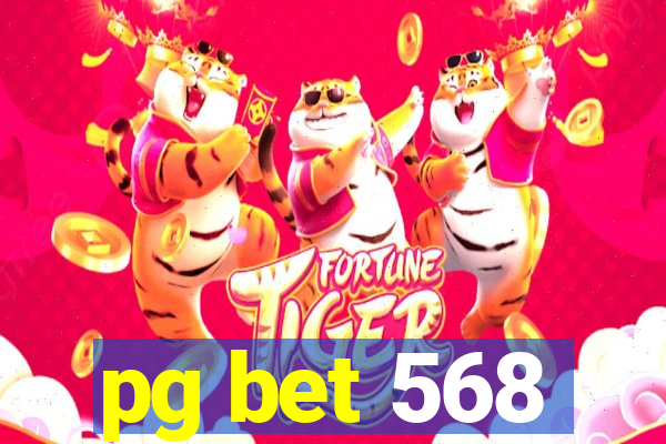 pg bet 568