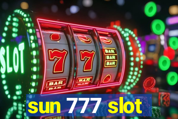 sun 777 slot