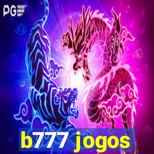 b777 jogos