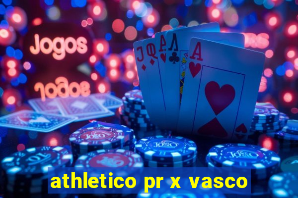 athletico pr x vasco