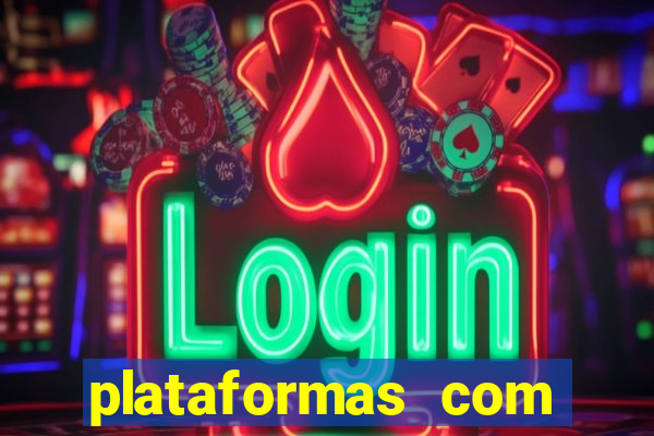 plataformas com bonus de cadastro sem deposito