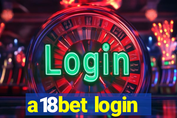 a18bet login