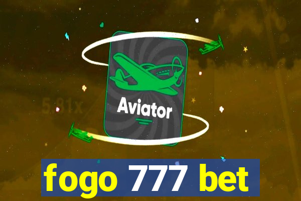 fogo 777 bet