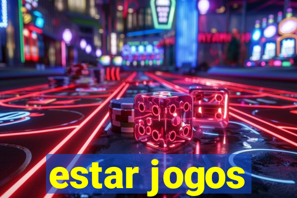 estar jogos