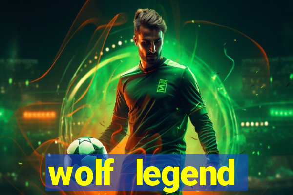 wolf legend megaways slot