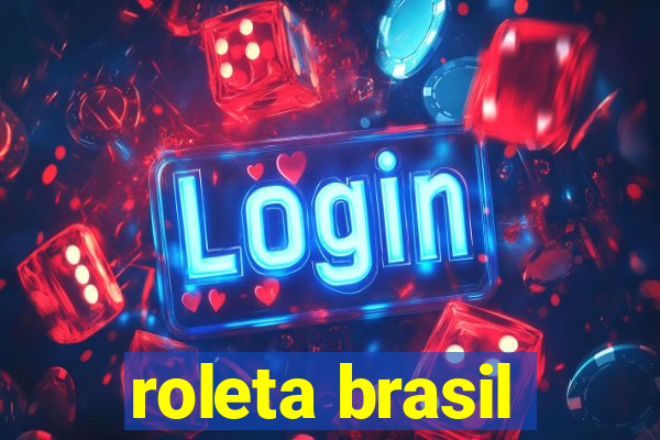 roleta brasil