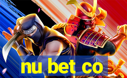 nu bet co