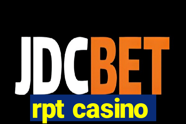 rpt casino