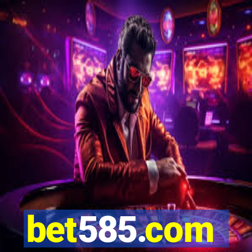 bet585.com