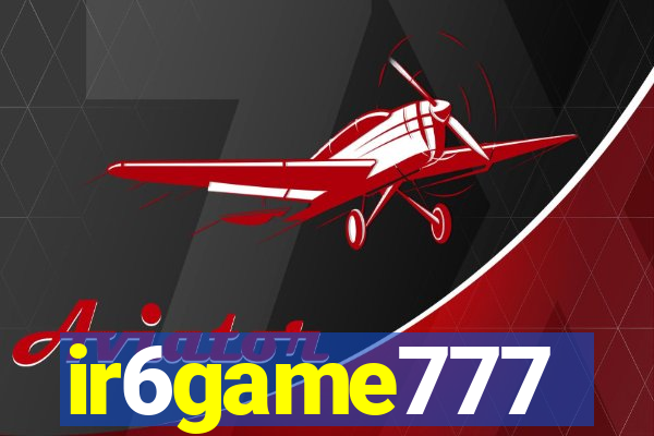 ir6game777