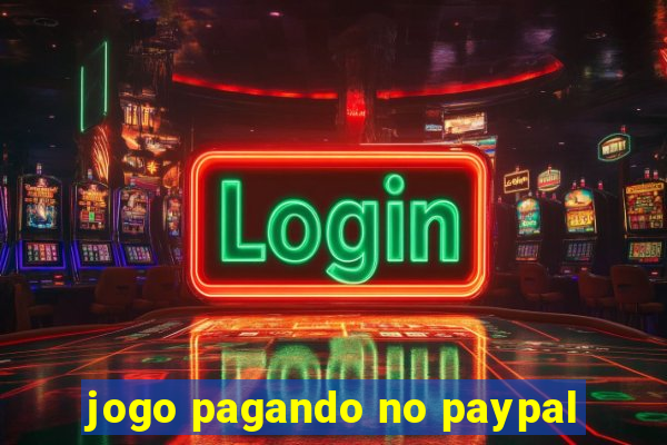 jogo pagando no paypal