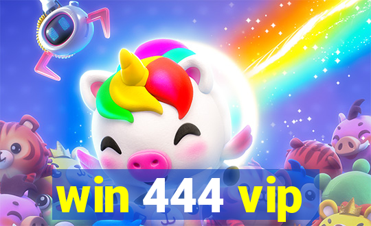 win 444 vip