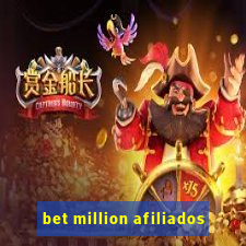 bet million afiliados