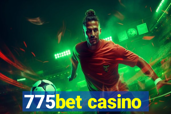 775bet casino