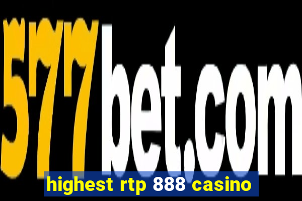 highest rtp 888 casino