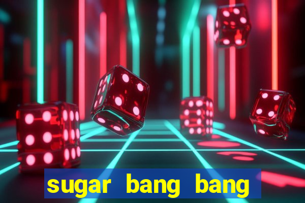 sugar bang bang slot demo