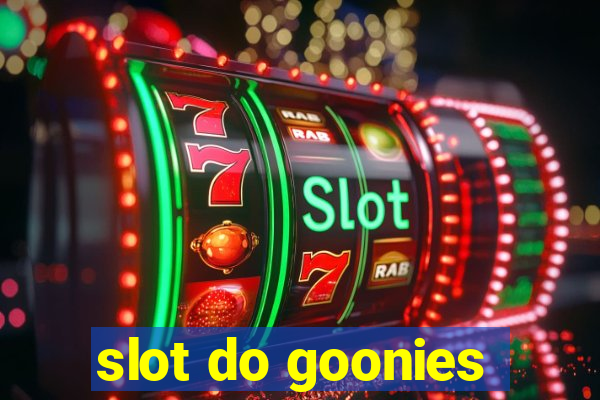 slot do goonies