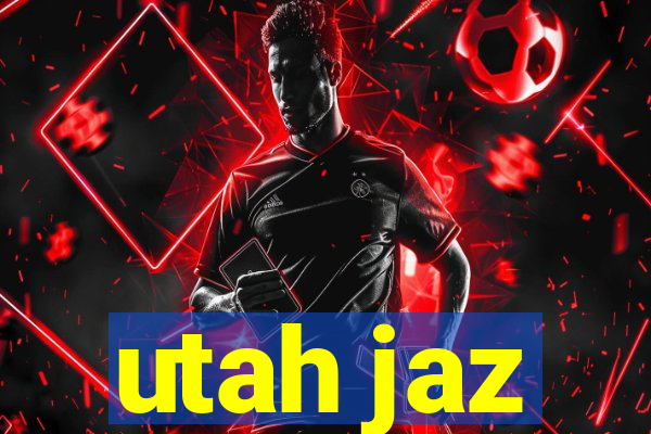 utah jaz