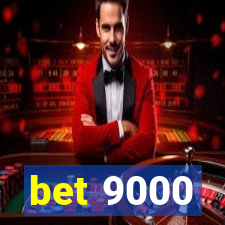 bet 9000