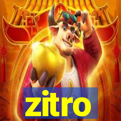 zitro